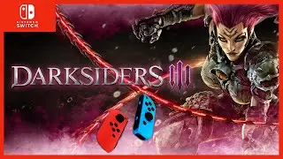 DARKSIDERS III➤NINTENDO SWITCH➤НИНТЕНДО СВИТЧ➤ОБЗОР➤ПРОХОЖДЕНИЕ 🎮➤СТОИТ ЛИ ПОКУПАТЬ?