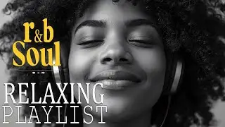 【R&B Soul】Soulful Midnight Harmony | Soft Jazz and R&B for Emotional Calm