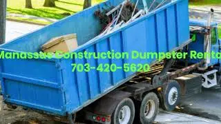 Manassas Construction Dumpster Rental 703-420-5620