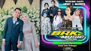 🔴 LIVE BRK MUSIC ENTERTAINMENT - WEDDING HERI & MONITARIA - SEMIREJO GEMBONG - ERIC AUDIO