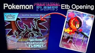 Opening A Pokemon Phantasmal Flames Elite Trainer Box