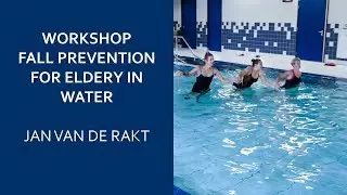 Workshop 'Fall Prevention for Elderly in Water' | EWAC Medical