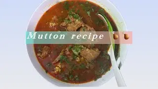 ਆਪਣੇ ਇਕ subscriber ਦੀ demand ਤੇ 😛😛Mutton recipie 🍗🍗