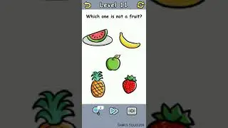 Brain Crack Level 11 | Which One Is Not A Fruit | Games Squeezer | #braincrack