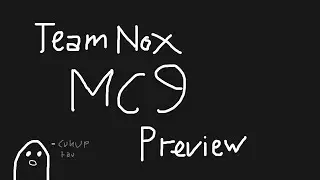 TeamNoX MC9 Layout/Gameplay preview