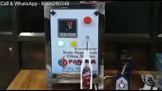 Bottle & pouch feeling & sealing machine (order krne k liye call ya WhatsApp kre 6392643464)