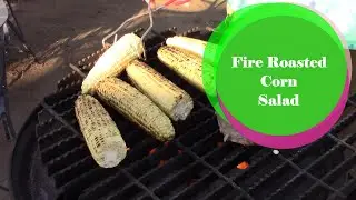 Fire Roasted Corn Salad