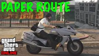 Paper Route - Deliver the newspapers (GTA Online)