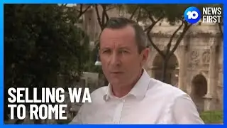 WA Tourism Push In Rome | 10 News First