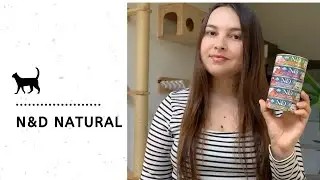 Experimentamos as latinhas N&D Natural | Leticia MdO