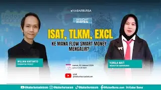 [LIVE] TLKM, EXCL, ISAT. Mana Yang Dipilih Smart Money di Tahun 2026. INSGIHT EMITEN KABARBURSA.COM