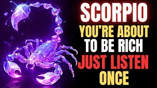 SCORPIO WARNING: MASSIVE WEALTH SHIFT IS NEAR &mdash; LISTEN NOW FOR YOUR 2025 MONEY MIRACLE