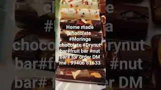 #Home made chocolate #Moringa chocolate #drynut bar#fruit bar#nut bar..