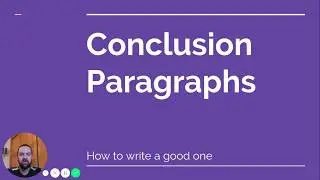 How to write a good conclusion paragraph