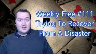 Trying To Recover From A Disaster - Weekly Free #111 -  Expert Bridge Commentary