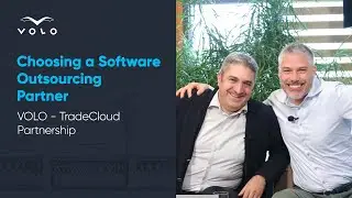 Choosing a Software Outsourcing Partner | VOLO - TradeCloud Partnership