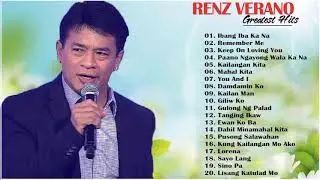 Renz Verano Greatest Hits | RENZ VERANO Songs Selection : Filipino Music 2021