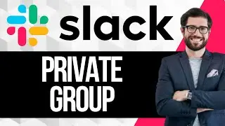 Как создать закрытую группу в Slack