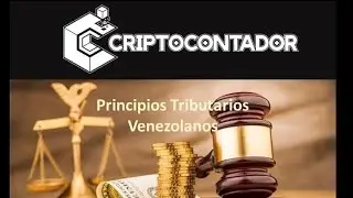 TRIBUTOS: Curso ISLR-I Clase I Principios Tributarios