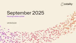 ​Loan Market ​& C​otality | NZ Property Market Update September 2025
