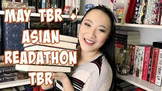 May 2019 TBR + ASIAN READATHON TBR!!