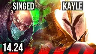 SINGED vs KAYLE (TOP) | NA Challenger | 14.24