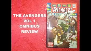 The Avengers Marvel Omnibus, Vol. 1 Review