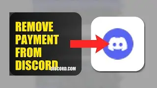 How To Remove Payment Method From Discord 2025 (2026)