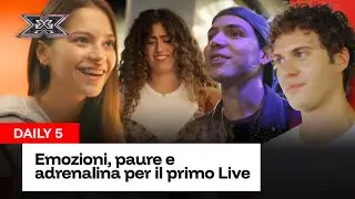 Quasi in diretta con il primo Live | DAILY 5 X Factor 2025