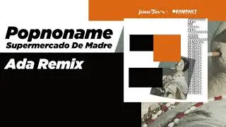 Popnoname - Supermercado De Madre (Ada Remix) [Feines Tier]
