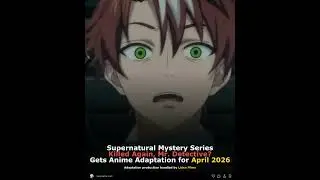 Supernatural Mystery Series Killed Again, Mr. Detective? Gets Anime Adaptation for April 2026