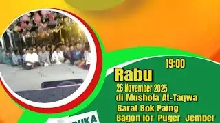 🔴LIVE UJI COBA DI MUSHOLLA AT-TAQWA CLOSING