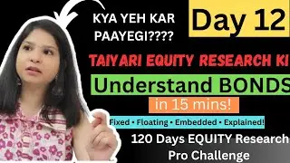 Types of Bonds Explained | Fixed Income Simplified with Real Notes 📒 | Equity Research Day 12