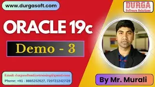 Уроки по Oracle 19c || Демонстрация - 3 || Автор: г-н Мурали, 31.12.2025, 11:00 (IST)