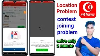 my 11 circle joining problem 2024 | my 11 circle add cash problem | my11 circle location problem