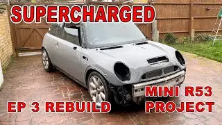 Mini Cooper S R53 Supercharged Cat S rebuild Part 3