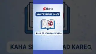 No copyright image kaise download Kare#shorts #copyrightfree #nocopyright