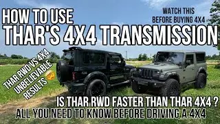 Thar 4x4 vs Thar RWD | Thar New 4x4 Transmission Explained | How to use 4x4 | Top Speed #thar #4x4