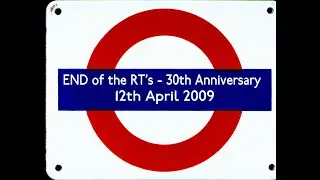 LONDON BUSES: ENSIGN Running Day 12th April 2009 30th anniversary of the end of RTs.