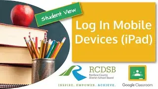 Student Log In For Google Classroom on iPad