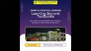 Why Parents Trust Vision World School for 17 Years | Complete Education Hub