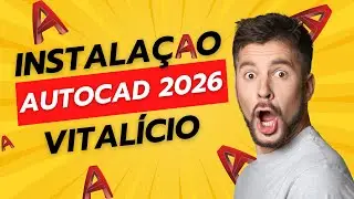 Acesso TOTAL ao AutoCAD 2026 em 3 Minutos (Passo a Passo Atualizado) ⚙️