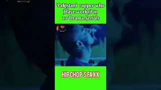Paki rapper who have worked in 10 Paki drama serials | Desi Hip Chop