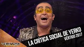 La dura crítica social de Yerko | Vértigo 2017