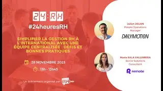 Simplifier la gestion RH &agrave; l&rsquo;international avec une &eacute;quipe centralis&eacute;e : d&eacute;fis et bonnes pratiques
