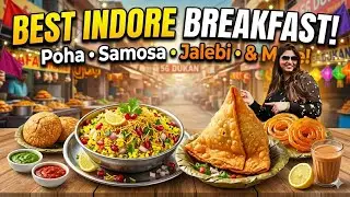 Лучший завтрак с уличной едой в Индауре|Saini Poha|Apna Sweets|vijay chaat house|sarafa bazar