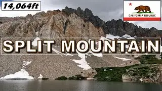 14er Split Mountain: A Savage Beauty of The Range of Light