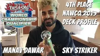 Yugioh 2019 NAWCQ 2019 4th Place Deck Profile - Sky Striker - Manav Dawar