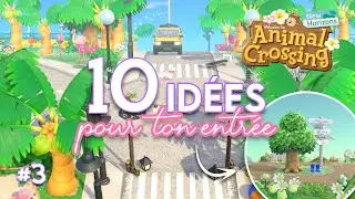 10 IDÉES DÉCO POUR L'ENTRÉE DE TON ÎLE (Partie 3)🌼- ANIMAL CROSSING NEW HORIZONS
