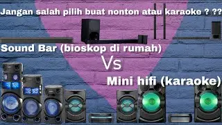 perbedaan mini hifi, onebox speker vs sound bar  sony